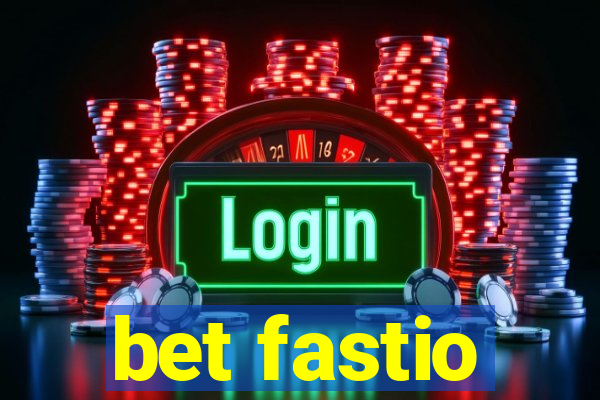 bet fastio